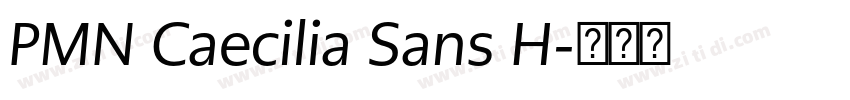 PMN Caecilia Sans H字体转换 PMN Caecilia Sans H字体转换